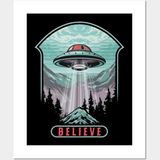 Believe UFO UAP Disclosure Flying Saucer Alien Ufology ET Believer Posters and Art